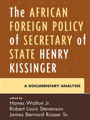 cover image of The African Foreign Policy of Secretary of State Henry Kissinger